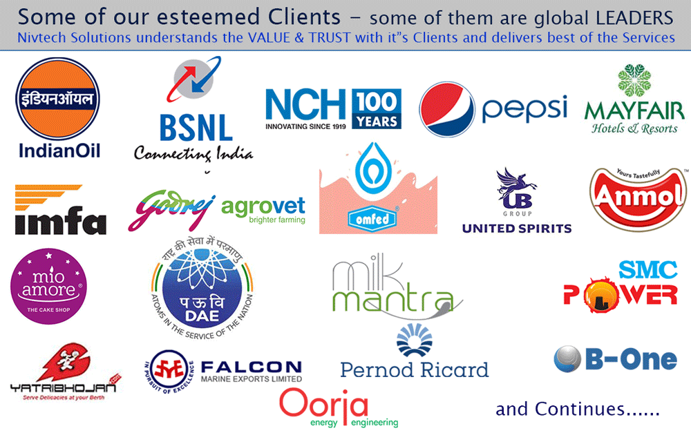 Clients of Nivtech are Indian Oil, BSNL, PEPSI, MAYFAIR HOTELS ETC Clients of Nivtech are Indian Oil, BSNL, PEPSI, MAYFAIR HOTELS ETC